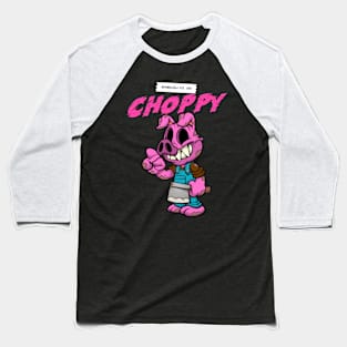 Choppy Baseball T-Shirt